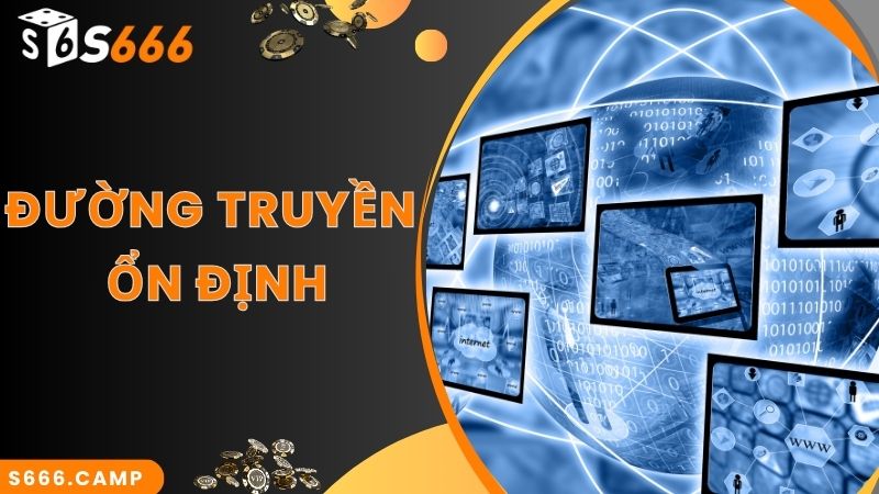 Mách Tân Thủ Quy Trình S666 Tải App Nhanh Chuẩn Nhất 2025 4 Đường truyền ổn định - bí kíp tải S666 thành công
