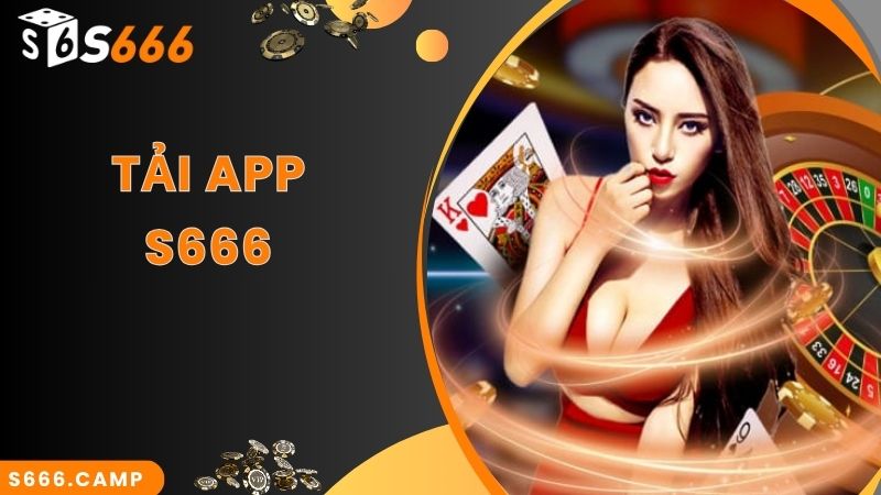Mách Tân Thủ Quy Trình S666 Tải App Nhanh Chuẩn Nhất 2025 1 Mách Tân Thủ Quy Trình S666 Tải App Nhanh Chuẩn Nhất 2024